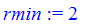 rmin := 2