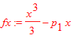 fx := x^3/3-p[1]*x