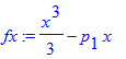 fx := 1/3*x^3-p[1]*x